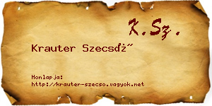 Krauter Szecső névjegykártya